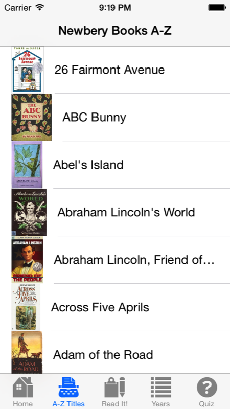 The Newbery App is a complete database of all Newbery Winners & Honors for your iPhone. www.appstore.com/thenewberyapp